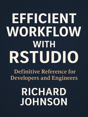 cover image of Efficient Workflow with RStudio